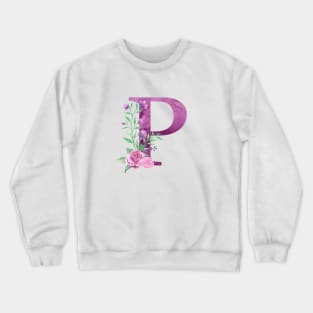 Floral Monogram P Beautiful Rose Bouquet Crewneck Sweatshirt